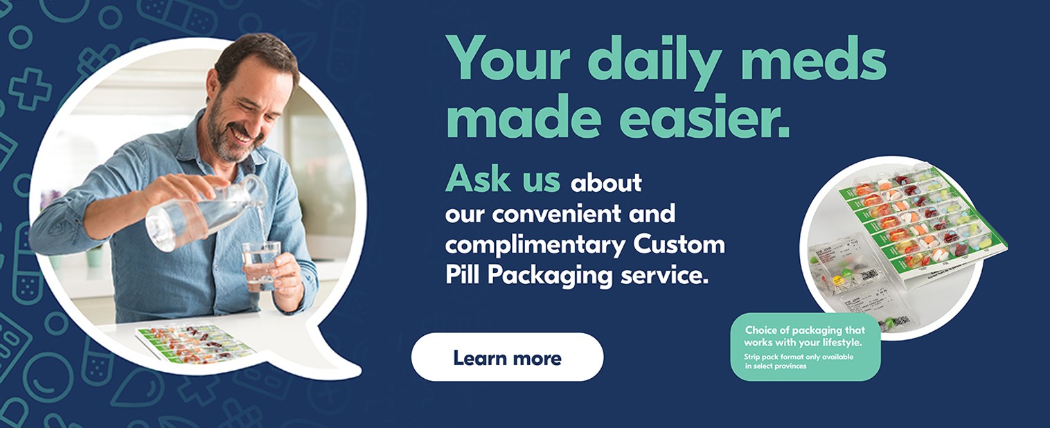 Text Reading 'Custom pill packaging service at Sobeys Pharmacy to make your daily meds easier. Click on 'Learn more' button for more information.'